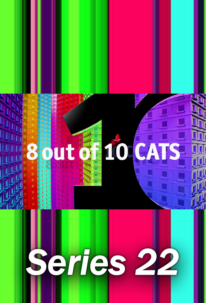 8 Out of 10 Cats - Season 22 [214691] (A1578475375) [[TV Shows]] --Plex--